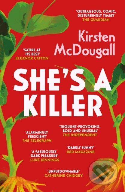 Kniha: She's A Killer (Kirsten Mcdougall). Gallic Books, 2024 Kniha: She's A Killer (Kirsten Mcdougall). Gallic Books, 2024
