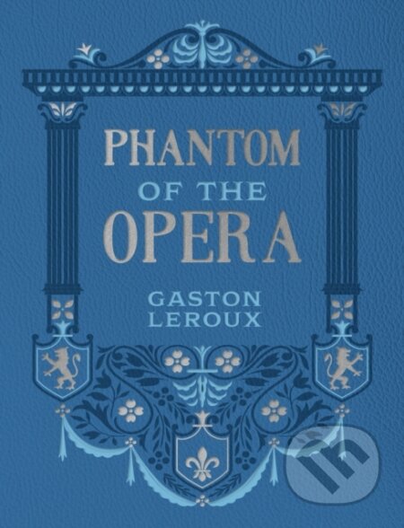Kniha: Phantom of the Opera (Gaston Leroux). Chartwell Books, 2025 Kniha: Phantom of the Opera (Gaston Leroux). Chartwell Books, 2025