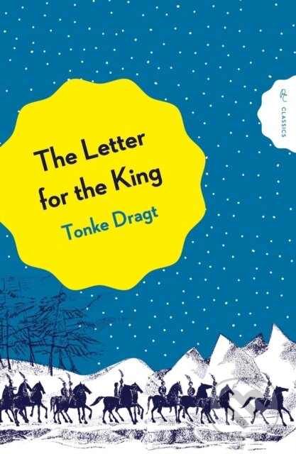 Kniha: The Letter for the King (Tonke Dragt). Pushkin, 2025 Kniha: The Letter for the King (Tonke Dragt). Pushkin, 2025