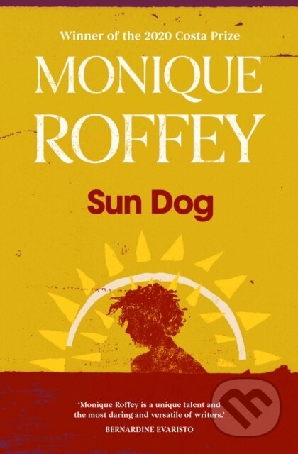 Kniha: Sun Dog (Monique Roffey). Scribner, 2022 Kniha: Sun Dog (Monique Roffey). Scribner, 2022
