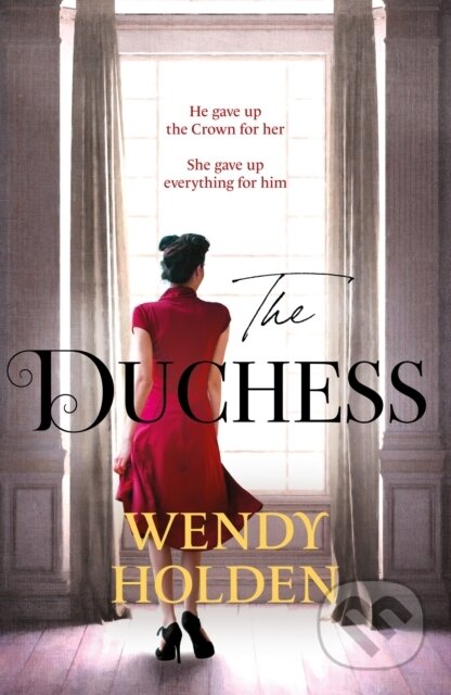 Kniha: The Duchess (Wendy Holden). Mountain Leopard Press, 2022 Kniha: The Duchess (Wendy Holden). Mountain Leopard Press, 2022