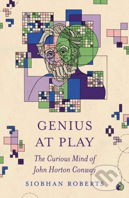 Kniha: Genius at Play (Siobhan Roberts). Princeton University Press, 2024 Kniha: Genius at Play (Siobhan Roberts). Princeton University Press, 2024