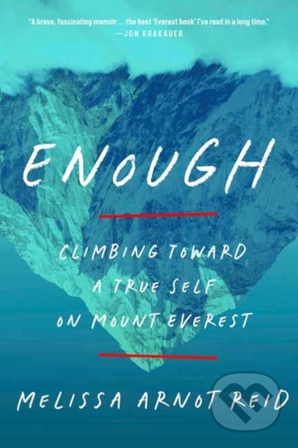 Kniha: Enough (Melissa Arnot Reid). Random House, 2025 Kniha: Enough (Melissa Arnot Reid). Random House, 2025
