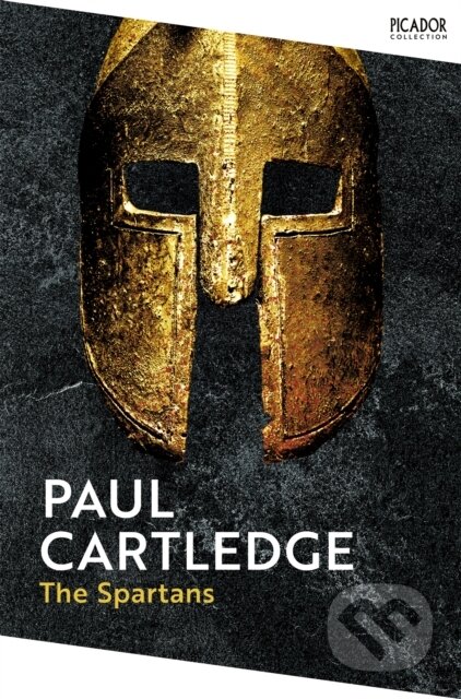 Kniha: The Spartans (Paul Cartledge). Picador, 2025 Kniha: The Spartans (Paul Cartledge). Picador, 2025