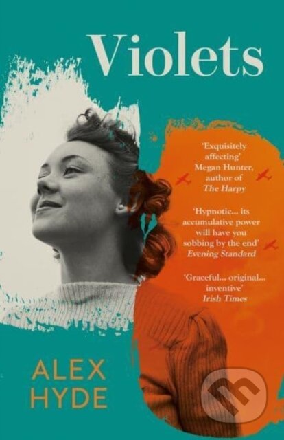 Kniha: Violets (Alex Hyde). Granta Books, 2023 Kniha: Violets (Alex Hyde). Granta Books, 2023