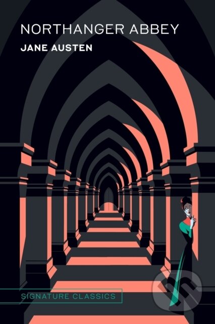Kniha: Northanger Abbey (Jane Austen). , 2024 Kniha: Northanger Abbey (Jane Austen). , 2024