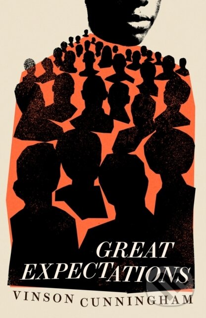 Kniha: Great Expectations (Vinson Cunningham). Riverrun, 2024 Kniha: Great Expectations (Vinson Cunningham). Riverrun, 2024