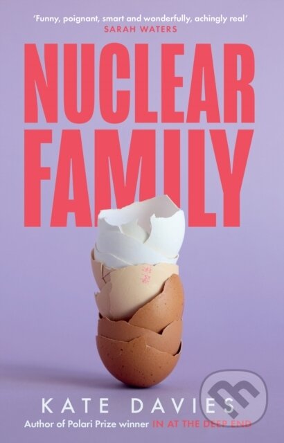 Kniha: Nuclear Family (Kate Davies). The Borough Press, 2025 Kniha: Nuclear Family (Kate Davies). The Borough Press, 2025
