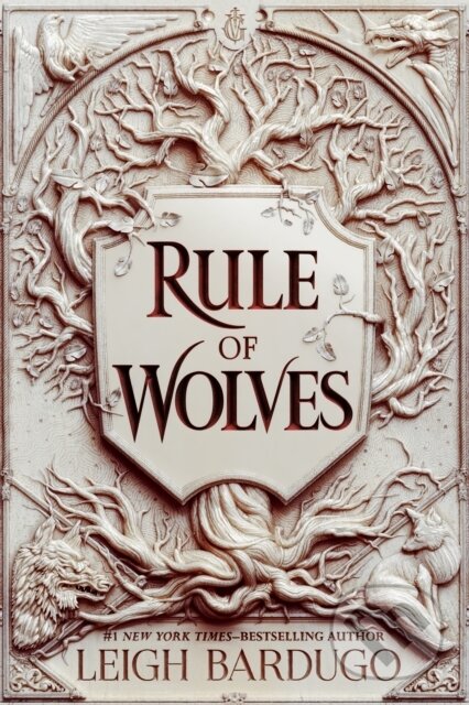 Kniha: Rule of Wolves (Leigh Bardugo). , 2021 Kniha: Rule of Wolves (Leigh Bardugo). , 2021