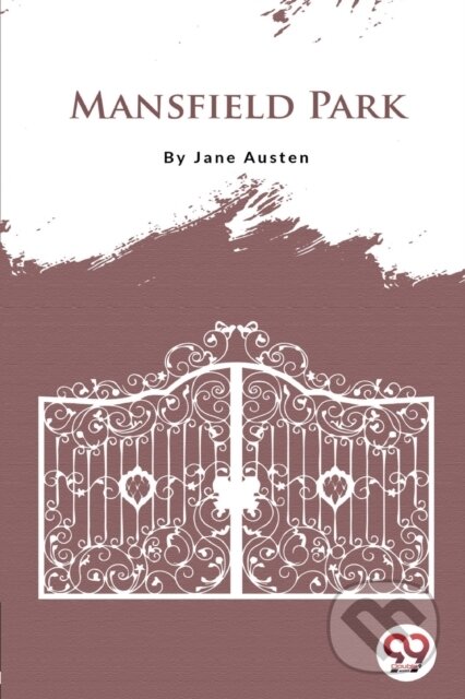 Kniha: Mansfield Park (Jane Austen). Double 9 Books LLP, 2022 Kniha: Mansfield Park (Jane Austen). Double 9 Books LLP, 2022
