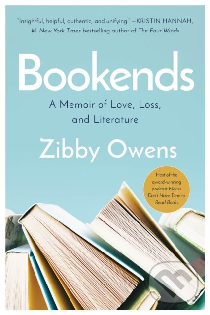 Kniha: Bookends (Zibby Owens). , 2022 Kniha: Bookends (Zibby Owens). , 2022