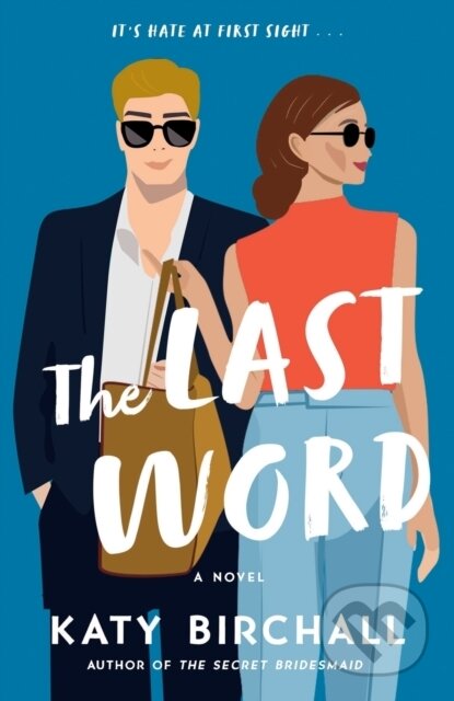 Kniha: The Last Word (Katy Birchall). , 2023 Kniha: The Last Word (Katy Birchall). , 2023