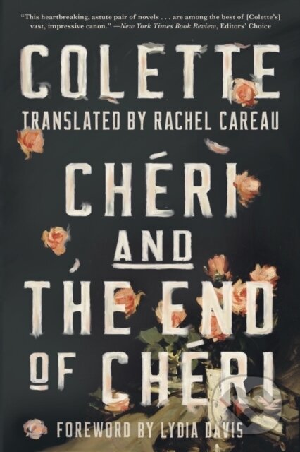 Kniha: Cheri and The End of Cheri (Colette). WW Norton & Co, 2023 Kniha: Cheri and The End of Cheri (Colette). WW Norton & Co, 2023
