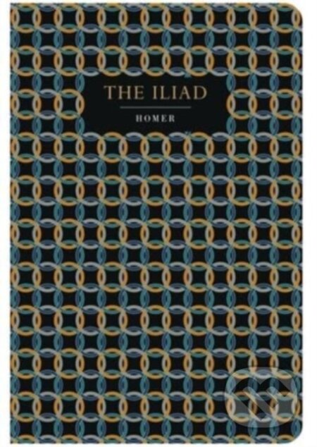 Kniha: The Iliad (Homer). Chiltern, 2023 Kniha: The Iliad (Homer). Chiltern, 2023