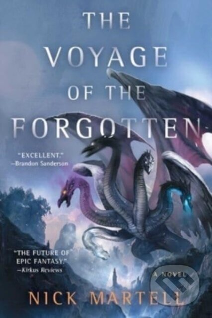 Kniha: The Voyage of the Forgotten (Nick Martell). S&S/Saga Press, 2023 Kniha: The Voyage of the Forgotten (Nick Martell). S&S/Saga Press, 2023