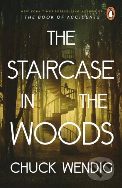 Kniha: The Staircase in the Woods (Chuck Wendig). Cornerstone, 2026 Kniha: The Staircase in the Woods (Chuck Wendig). Cornerstone, 2026