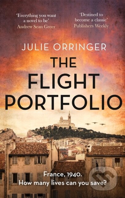 Kniha: The Flight Portfolio (Julie Orringer). Dialogue, 2022 Kniha: The Flight Portfolio (Julie Orringer). Dialogue, 2022