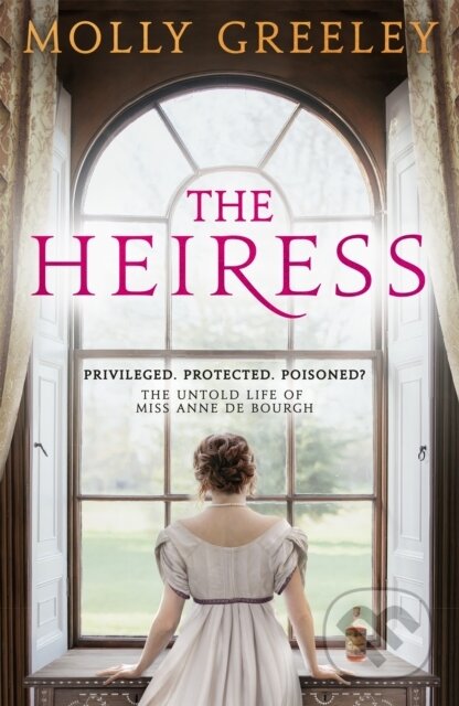 Kniha: The Heiress (Molly Greeley). Hodder Paperback, 2022 Kniha: The Heiress (Molly Greeley). Hodder Paperback, 2022