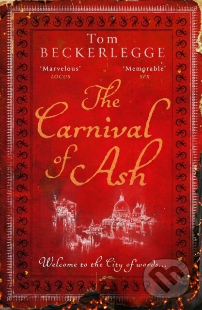 Kniha: The Carnival Of Ash (Tom Beckerlegge). Solaris, 2023 Kniha: The Carnival Of Ash (Tom Beckerlegge). Solaris, 2023