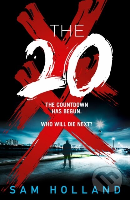 Kniha: The Twenty (Sam Holland). HarperCollins, 2023 Kniha: The Twenty (Sam Holland). HarperCollins, 2023