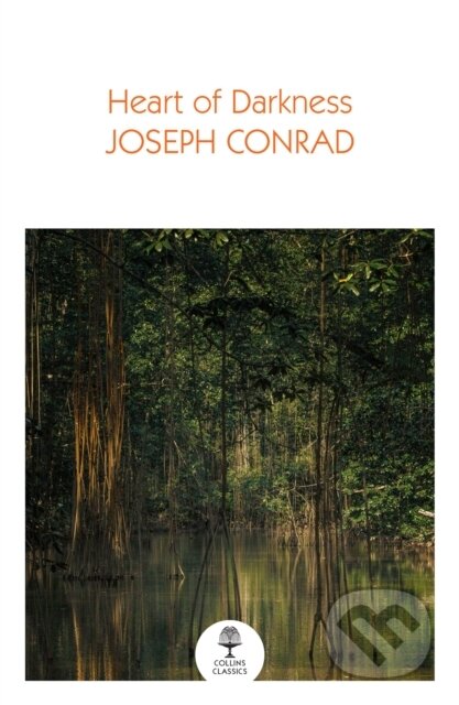 Kniha: Heart of Darkness (Joseph Conrad). William Collins, 2024 Kniha: Heart of Darkness (Joseph Conrad). William Collins, 2024