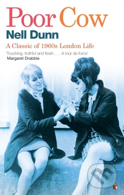 Kniha: Poor Cow (Nell Dunn). Virago, 2026 Kniha: Poor Cow (Nell Dunn). Virago, 2026