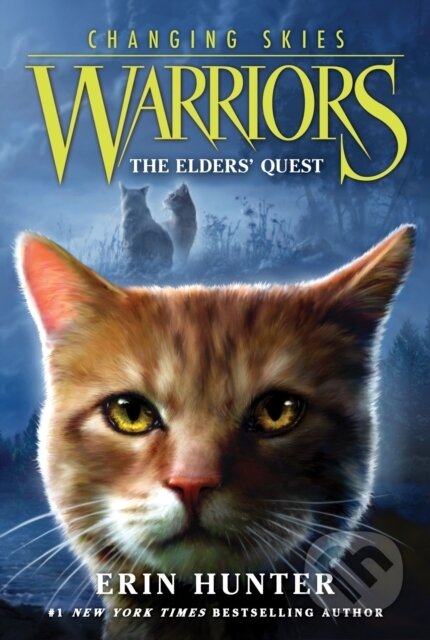 Kniha: Warriors: Changing Skies #1: The Elders' Quest (Erin Hunter). HarperCollins, 2026 Kniha: Warriors: Changing Skies #1: The Elders' Quest (Erin Hunter). HarperCollins, 2026