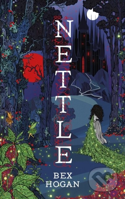Kniha: Nettle (Bex Hogan). Zephyr, 2024 Kniha: Nettle (Bex Hogan). Zephyr, 2024