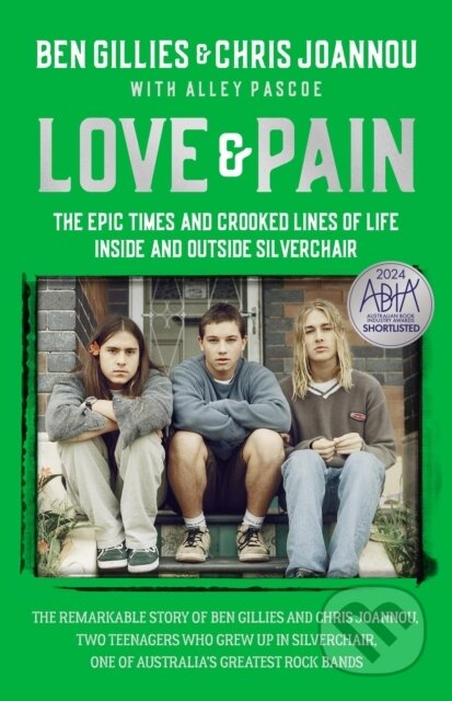 Kniha: Love & Pain (Ben Gillies a Chris Joannou). Hachette Australia, 2024 Kniha: Love & Pain (Ben Gillies a Chris Joannou). Hachette Australia, 2024