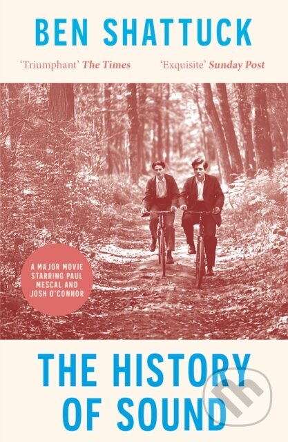Kniha: The History of Sound (Ben Shattuck). Swift Press, 2025 Kniha: The History of Sound (Ben Shattuck). Swift Press, 2025