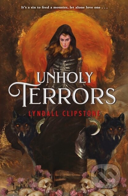 Kniha: Unholy Terrors (Lyndall Clipstone). , 2023 Kniha: Unholy Terrors (Lyndall Clipstone). , 2023