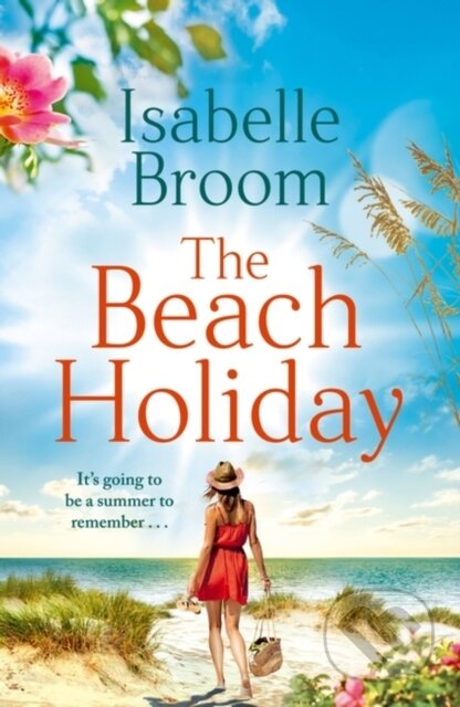 Kniha: The Beach Holiday (Isabelle Broom). Hodder Paperback, 2023 Kniha: The Beach Holiday (Isabelle Broom). Hodder Paperback, 2023