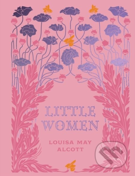 Kniha: Little Women (Louisa May Alcott). Chartwell Books, 2024 Kniha: Little Women (Louisa May Alcott). Chartwell Books, 2024