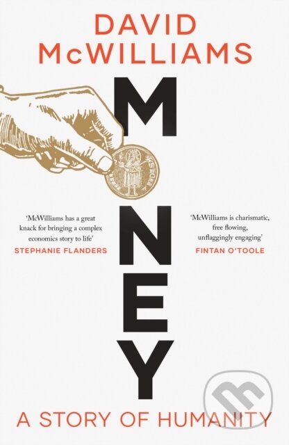 Kniha: Money (David Mcwilliams). Simon & Schuster, 2024 Kniha: Money (David Mcwilliams). Simon & Schuster, 2024