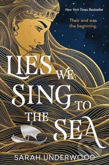 Kniha: Lies We Sing to the Sea (Sarah Underwood). HarperCollins, 2024 Kniha: Lies We Sing to the Sea (Sarah Underwood). HarperCollins, 2024