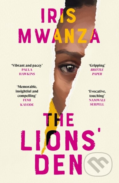 Kniha: The Lions' Den (Iris Mwanza). Canongate Books, 2025 Kniha: The Lions' Den (Iris Mwanza). Canongate Books, 2025