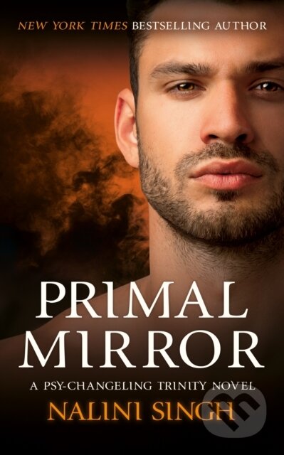 Kniha: Primal Mirror (Nalini Singh). Gollancz, 2025 Kniha: Primal Mirror (Nalini Singh). Gollancz, 2025