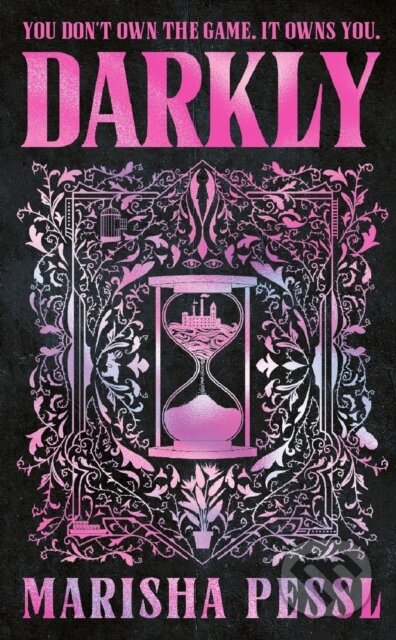 Kniha: Darkly (Marisha Pessl). Walker books, 2025 Kniha: Darkly (Marisha Pessl). Walker books, 2025