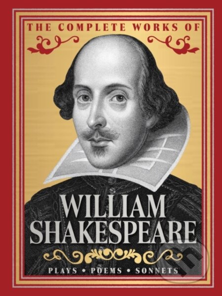Kniha: The Complete Works of William Shakespeare (William Shakespeare). , 2025 Kniha: The Complete Works of William Shakespeare (William Shakespeare). , 2025
