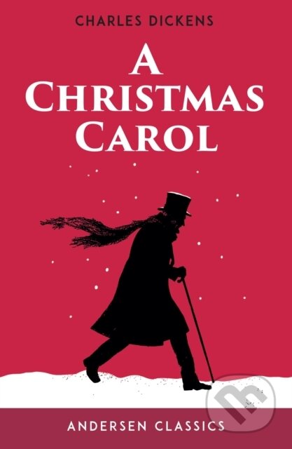 Kniha: A Christmas Carol (Charles Dickens). Andersen, 2025 Kniha: A Christmas Carol (Charles Dickens). Andersen, 2025