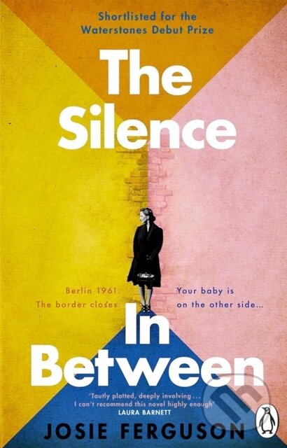 Kniha: The Silence In Between (Josie Ferguson). Transworld, 2025 Kniha: The Silence In Between (Josie Ferguson). Transworld, 2025