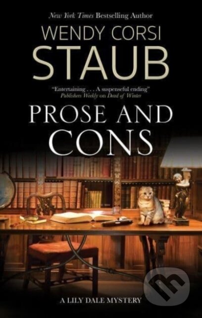Kniha: Prose and Cons (Wendy Corsi Staub). Severn House, 2022 Kniha: Prose and Cons (Wendy Corsi Staub). Severn House, 2022