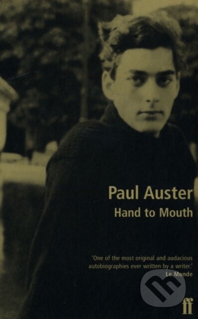 Kniha: Hand to Mouth (Paul Auster). Faber and Faber, 2023 Kniha: Hand to Mouth (Paul Auster). Faber and Faber, 2023