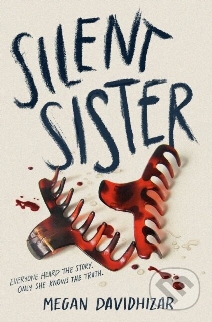 Kniha: Silent Sister (Megan Davidhizar). , 2024 Kniha: Silent Sister (Megan Davidhizar). , 2024