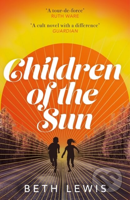 Kniha: Children of the Sun (Beth Lewis). Hodder Paperback, 2024 Kniha: Children of the Sun (Beth Lewis). Hodder Paperback, 2024