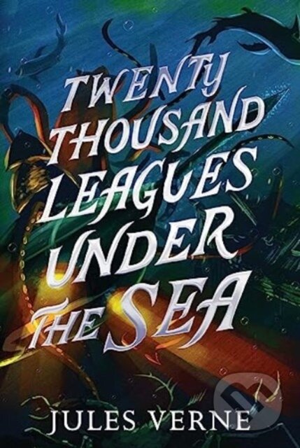 Kniha: Twenty Thousand Leagues Under the Sea (Jules Verne). Aladdin, 2024 Kniha: Twenty Thousand Leagues Under the Sea (Jules Verne). Aladdin, 2024