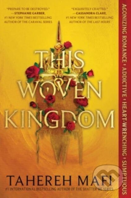 Kniha: This Woven Kingdom (Tahereh Mafi). Storytide, 2022 Kniha: This Woven Kingdom (Tahereh Mafi). Storytide, 2022
