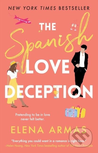 Kniha: The Spanish Love Deception (Elena Armas). Atria Books, 2022 Kniha: The Spanish Love Deception (Elena Armas). Atria Books, 2022