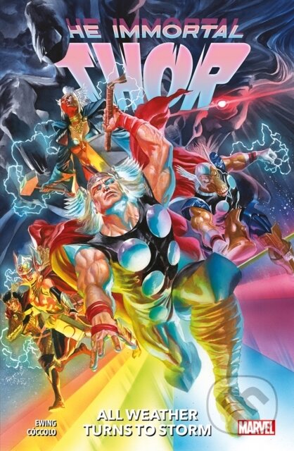 Kniha: Immortal Thor Vol.1: All Weather Turns to Storm (Al Ewing). Panini Books, 2024 Kniha: Immortal Thor Vol.1: All Weather Turns to Storm (Al Ewing). Panini Books, 2024