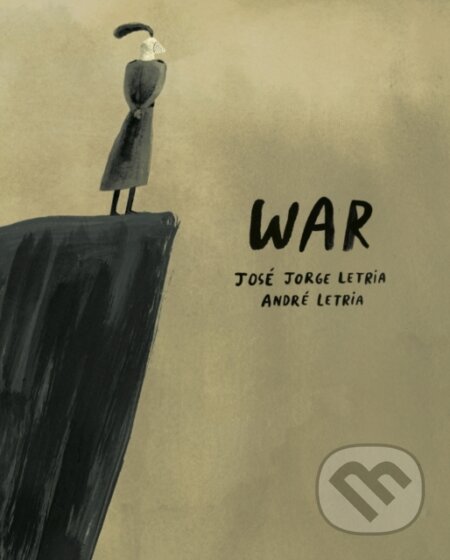 Kniha: War (Jose Jorge Letria). , 2021 Kniha: War (Jose Jorge Letria). , 2021
